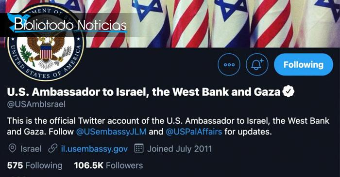 La embajada de EE.UU incluye brevemente a Cisjordania y Gaza en Twitter y provoca indignación